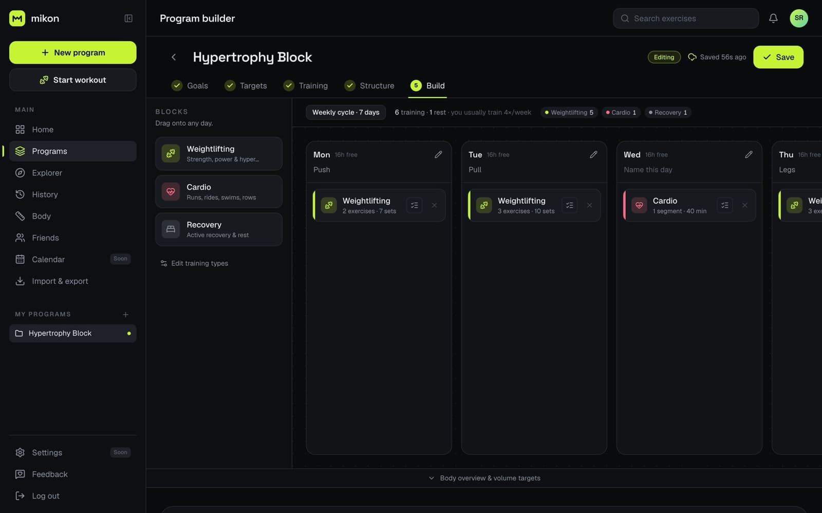 Mikon program builder with a weekly board